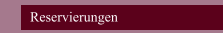 Reservierungen
